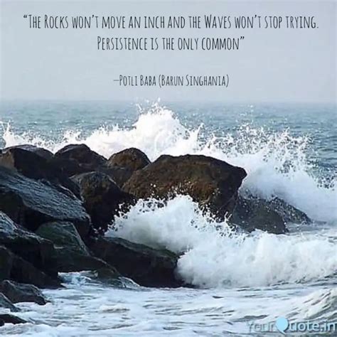 “The Rocks won’t move an ... | Quotes & Writings by Barun Singhania ...