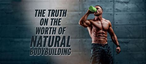 The Truth On The Worth Of Natural Bodybuilding - CrazyBulk.in
