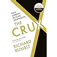 THE CRUX: How Leaders Become Strategists (PB) : Rumelt, Richard: Amazon ...