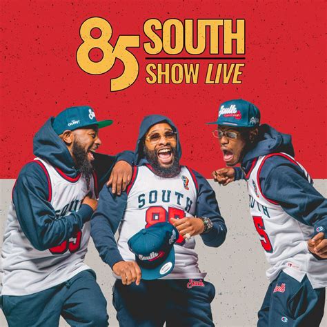 85 South Show Live | Altria Theater | Official Website
