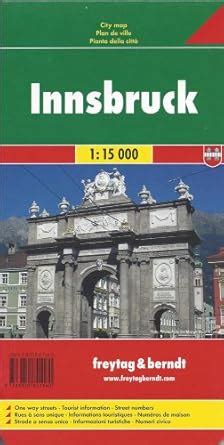 Innsbruck Map, Including Holiday Villages 1:7 500 - 1:15 000 : Freytag ...