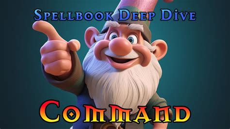 The Command Spell in DND 5e: ~Watch~ - YouTube