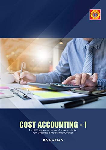 Cost Accounting- I: All India University Reference Book eBook : Raman ...