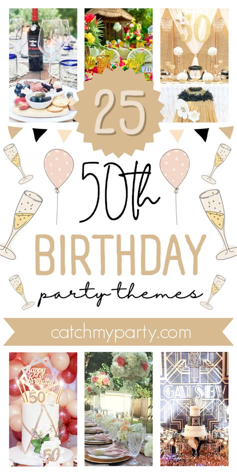 MOST POPULAR 50th Birthday Party Themes (2023) | Catch My Party