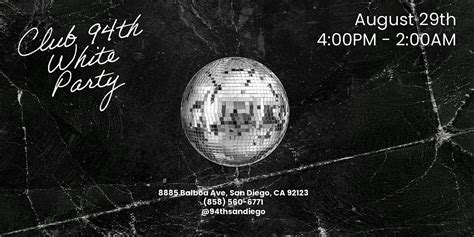 Club 94th - White Party, 94th Aero Squadron Restaurant, San Diego, 29 ...