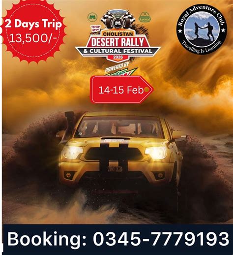 2 Days Trip to Cholistan Jeep Rally (Multan - Bahawalpur), Lahore ...