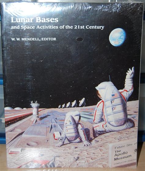 Buy Lunar Bases and Space Activities of the 21st Century Book Online at ...