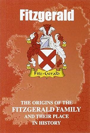 Buy Fitzgerald: The Origins of the Fitzgerald Family and Their Place in ...