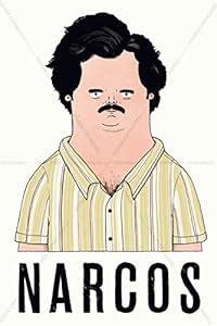 Postere Pablo Escobar Cartoon Narcos Poster (Premium Fanart, Netflix ...
