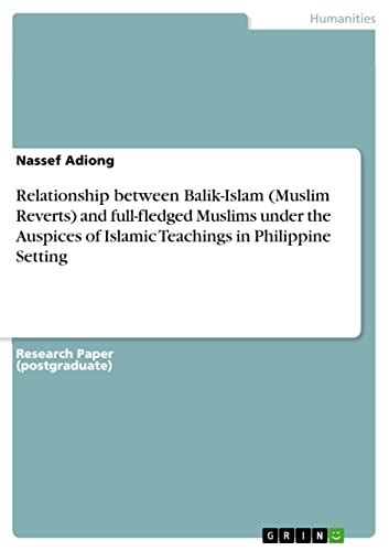 Relationship between Balik-Islam (Muslim Reverts) and full-fledged ...