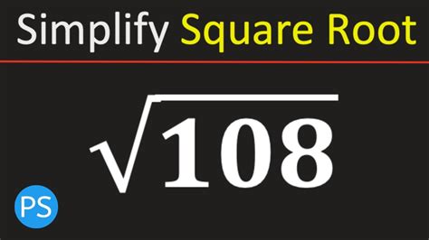 Simplify Square Root of 108 | Root 108 | Simplified Radical Form - YouTube