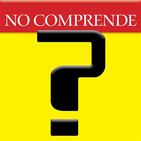 No Comprende Meaning