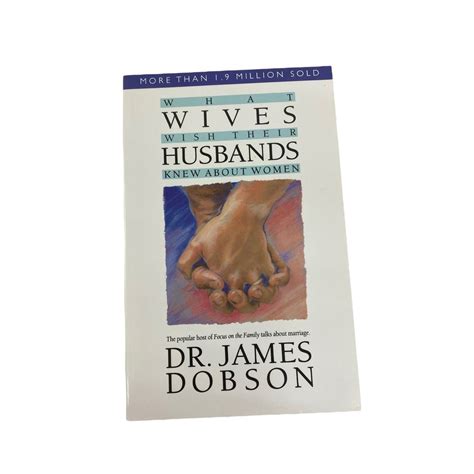What Wives Wish Their Husbands Knew About Women Dr. James Dobson Book ...