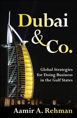 Amazon.in: Buy Dubai & Co.: Global Strategies for Doing Business in the ...
