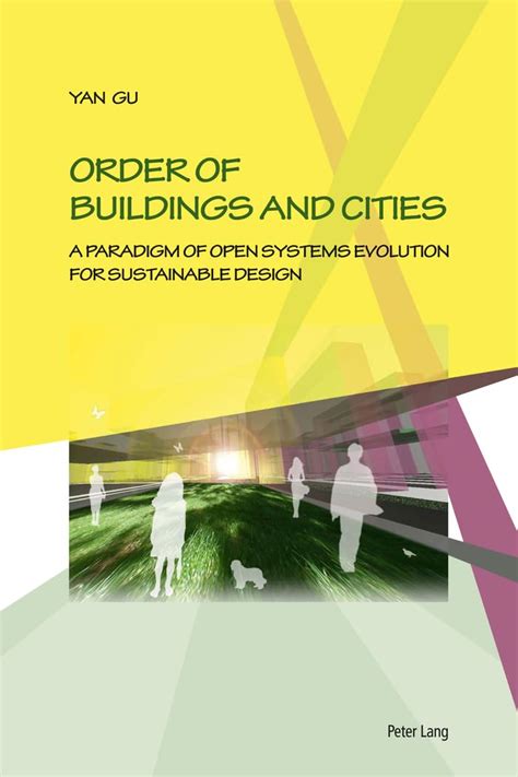 Buy Order of Buildings and Cities: A Paradigm of Open Systems Evolution ...