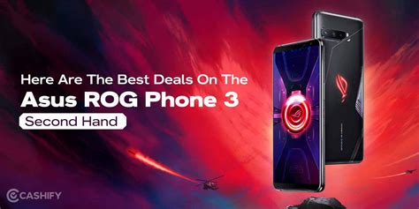 Here Are The Best Deals On The Asus ROG Phone 3 Second Hand | Cashify ...