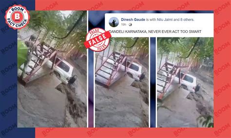 Video From Nicaragua Peddled As Car Swept Away In Karnataka's Dandeli ...