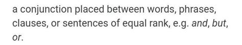 whats a coordinating conjunction - Brainly.in