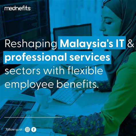 Reshaping Malaysia’s IT & professional services sectors with flexible employee benefits | Mednefits
