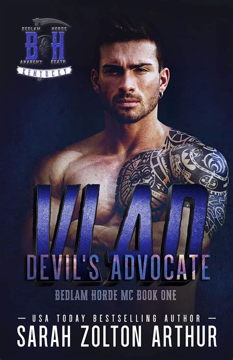 Devil's Advocate: Vlad (The Bedlam Horde MC Book 1) eBook : Arthur ...