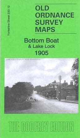 Buy Bottom Boat & Lake Lock 1905: Yorkshire Sheet 233.12 (Old Ordnance ...