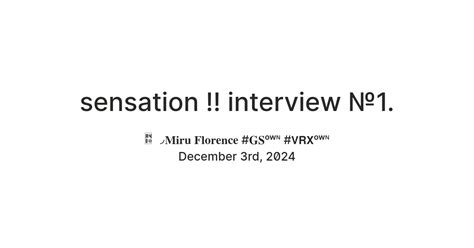 sensation !! interview №1. — Teletype