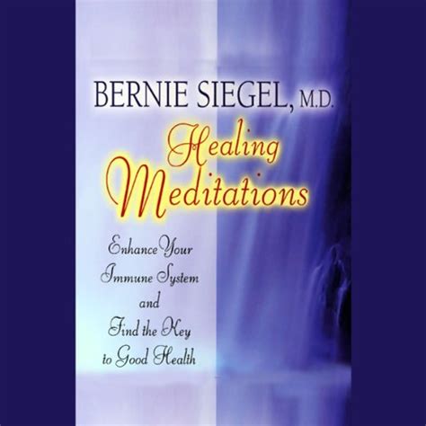 Healing Meditations: Enhance Your Immune System and Find the Key to ...