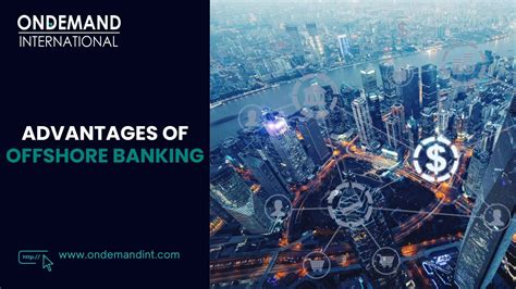 9 Advantages of Offshore Banking Explained Guide 2026