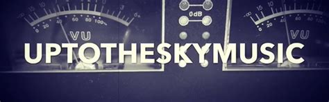 UP TO THE SKY MUSIC