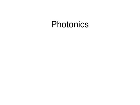 Image result for Photonics Tutorial