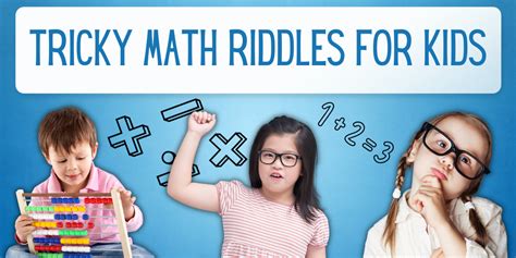 40 Tricky Math Riddles for Kids - EverythingMom