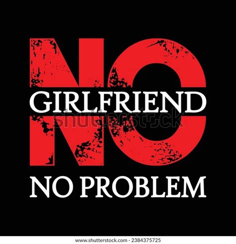 Image result for Girlfriend Problem