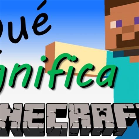 Image result for Que Significa Minecraft