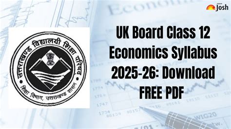 UK Board Class 12 Economics Syllabus 2025-26: Download FREE PDF