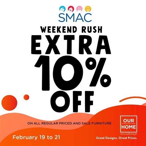 Our Home - Get Extra 10% Off for SMAC and BDO Rewards Members | Deals Pinoy