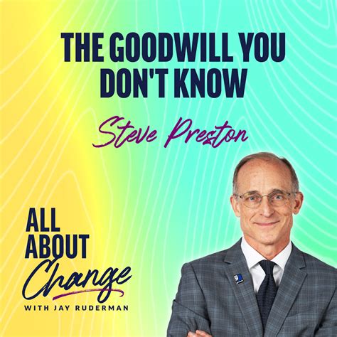 The Goodwill You Don’t Know with CEO Steve Preston – Ruderman Family Foundation