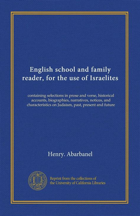 English school and family reader, for the use of Israelites: containing ...