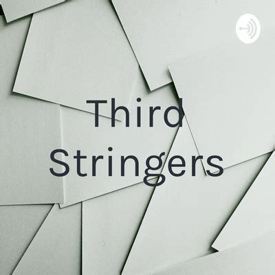 Image result for Third-Stringers