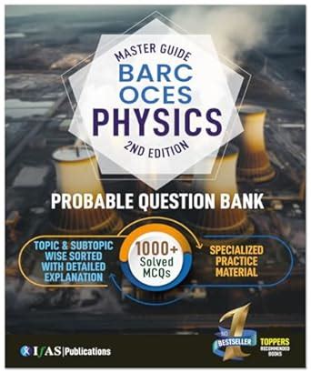 Buy BARC OCES Physics Book 2025 Most probable Questions Topic ...