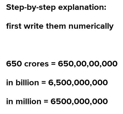 650 croes in million billlion - Brainly.in