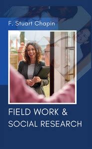 Field Work & Social Research: Buy Field Work & Social Research by ...