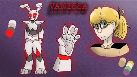 FNAF: SB REWRITTEN Vanessa's reference sheet! (Re-upload) - YouTube