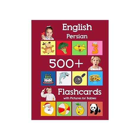 Buy English Persian 500 Flashcards with Pictures for Babies: Learning ...