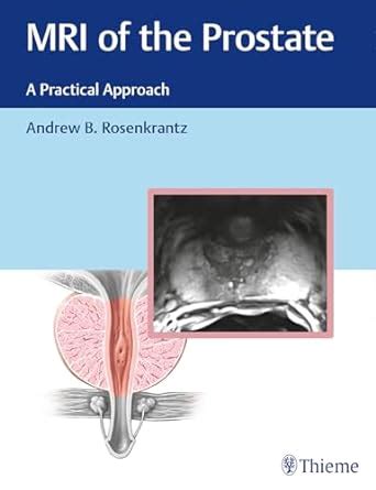 Buy MRI of the Prostate: A Practical Approach Book Online at Low Prices ...