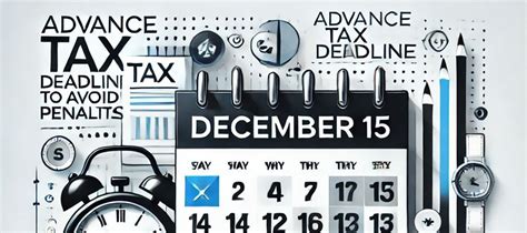 Advance Tax Payment Deadline for AY 2025-26: Third Instalment Due in 3 ...