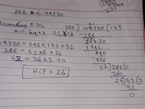 Use euclid's division algorithm to find the hcf of 286 and 49330 ...