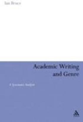 Academic Writing and Genre: Buy Academic Writing and Genre by Bruce Ian ...
