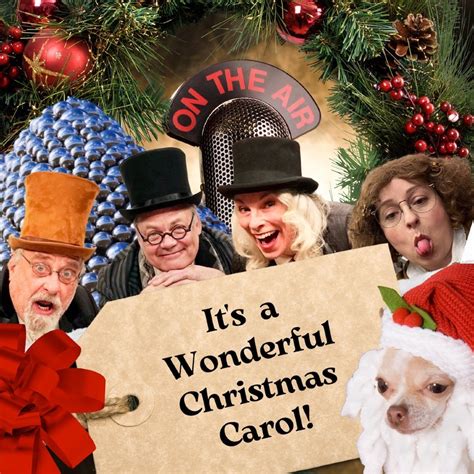 Its A Wonderful Christmas Carol , Capitol Theatre Fort Edmonton Park ...