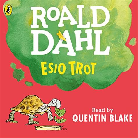 Esio Trot (Audio Download): Roald Dahl, Quentin Blake, Penguin Audio ...