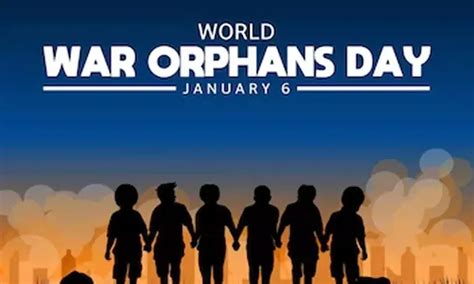 World Day of War Orphans – Remembering Innocent Lives Affected by Conflict
